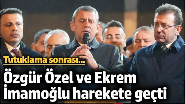 Özgür Özel ve Ekrem İmamoğlu harekete geçti!